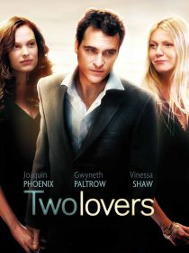 دانلود فیلم Two Lovers 200818632-2036097137
