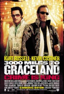 دانلود فیلم 3000 Miles to Graceland 200114779-625706185
