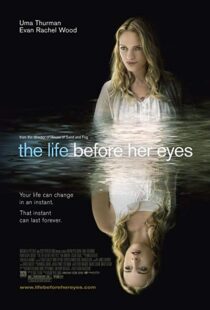 دانلود فیلم The Life Before Her Eyes 200719343-1489959218
