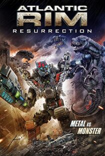 دانلود فیلم Atlantic Rim: Resurrection 20189757-52108477