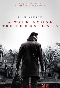 دانلود فیلم A Walk Among the Tombstones 201413446-945797878