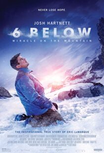 دانلود فیلم 6 Below: Miracle on the Mountain 20178752-754563318