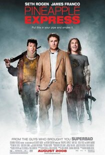 دانلود فیلم Pineapple Express 20084913-1597516954