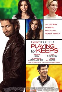 دانلود فیلم Playing for Keeps 201212094-1690635954