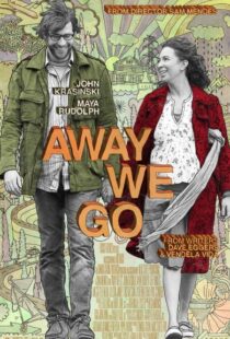 دانلود فیلم Away We Go 20094825-1618016784