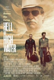 دانلود فیلم Hell or High Water 201613119-1812499848