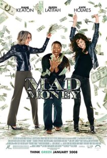 دانلود فیلم Mad Money 200811015-1124891547