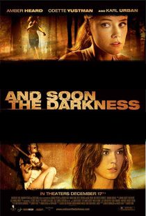 دانلود فیلم And Soon the Darkness 201020623-1658802134
