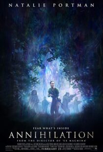 دانلود فیلم Annihilation 20181561-1831311887