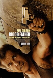 دانلود فیلم Blood Father 201617045-1921131608