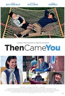 دانلود فیلم Then Came You 20185957-1482271098