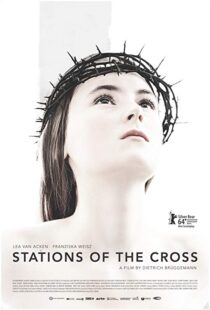 دانلود فیلم Stations of the Cross 201415917-1720869814