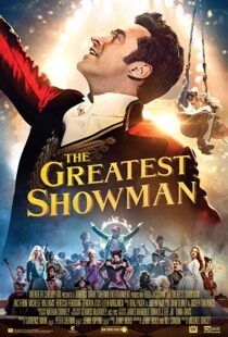 دانلود فیلم The Greatest Showman 201713140-1257477858