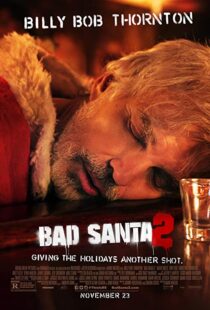 دانلود فیلم Bad Santa 2 201620836-31989852