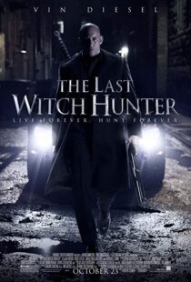 دانلود فیلم The Last Witch Hunter 201516905-1448291152
