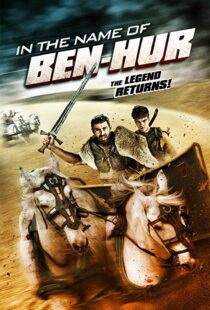 دانلود فیلم In the Name of Ben Hur 201622380-690031739