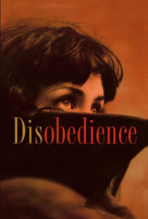 دانلود فیلم Disobedience 20174936-2049487501