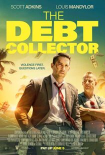 دانلود فیلم The Debt Collector 20184115-1169611502
