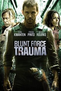 دانلود فیلم Blunt Force Trauma 20154484-1342327572