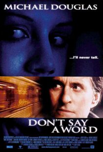 دانلود فیلم Don’t Say a Word 200118846-1181372763