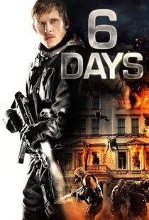 دانلود فیلم 6 Days 20172586-1235382282