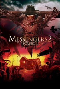 دانلود فیلم Messengers 2: The Scarecrow 200913980-574461884