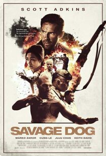 دانلود فیلم Savage Dog 20173898-1174696589