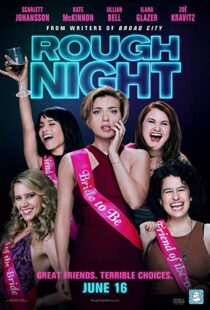 دانلود فیلم Rough Night 201714844-519004475