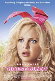دانلود فیلم The House Bunny 20084864-54469304