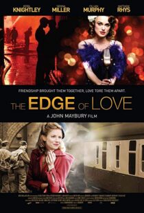 دانلود فیلم The Edge of Love 20086121-1410816426