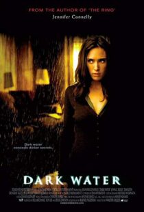 دانلود فیلم Dark Water 20057389-2114124468