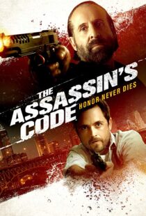 دانلود فیلم The Assassin’s Code 201820815-1250225932