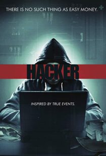 دانلود فیلم Hacker 20166755-783816471