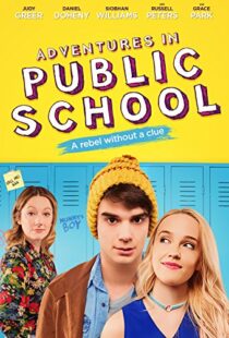 دانلود فیلم Adventures in Public School 201711158-560153637