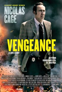 دانلود فیلم Vengeance: A Love Story 20173900-558645339