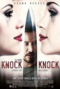 دانلود فیلم Knock Knock 20152516-421948912