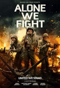 دانلود فیلم Alone We Fight 201813674-969462171