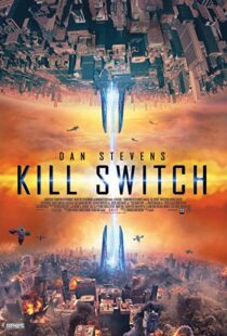 دانلود فیلم Kill Switch 20177626-1105086999