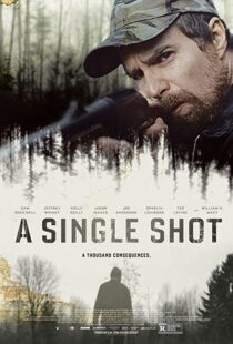دانلود فیلم A Single Shot 201337958-286970486