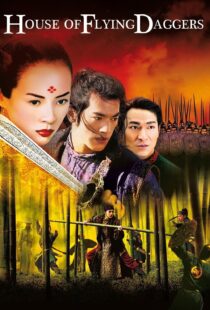 دانلود فیلم House of Flying Daggers 200433943-1004436029