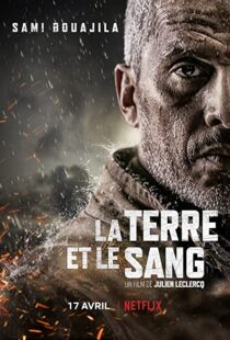 دانلود فیلم Earth and Blood 202040581-1043799784