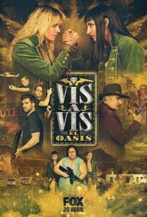 دانلود سریال Vis a Vis: El Oasis46902-1637544170