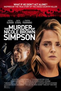 دانلود فیلم The Murder of Nicole Brown Simpson 201947822-541466000