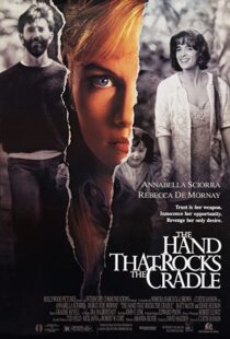 دانلود فیلم The Hand That Rocks the Cradle 199250122-666145354