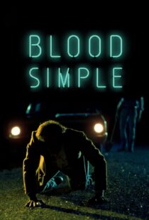 دانلود فیلم Blood Simple 198451531-1115943638