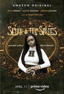 دانلود فیلم Selah and the Spades 201951772-412994639