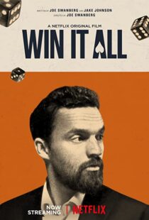 دانلود فیلم Win It All 201754980-1547925854