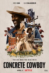 دانلود فیلم Concrete Cowboy 202056826-504001065