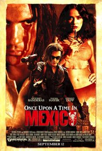 دانلود فیلم Once Upon a Time in Mexico 200377369-1945269860