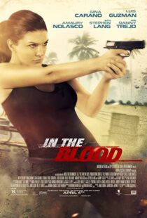 دانلود فیلم In the Blood 201477981-1322917997